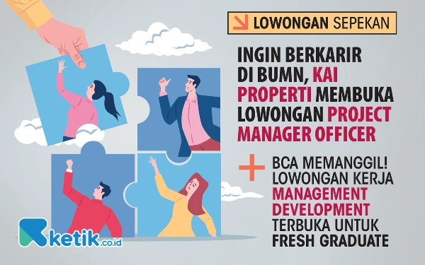 Thumbnail Berita - 2 Lowongan Kerja Sepekan: BCA dan KAI Properti